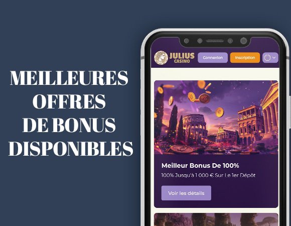bonus offerts aux nouveaux joueurs sur julius casino